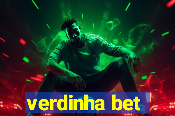verdinha bet