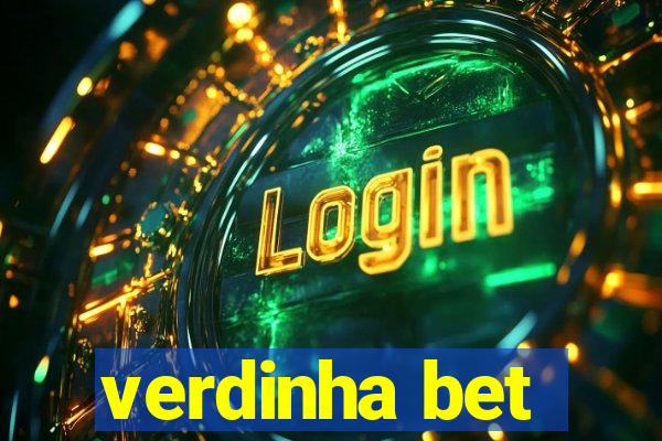verdinha bet