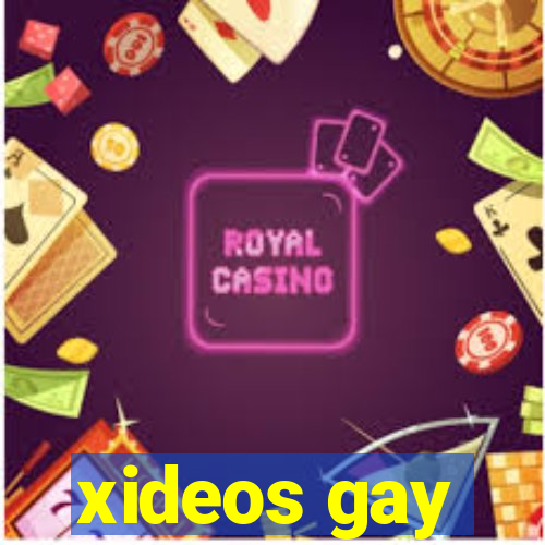 xideos gay