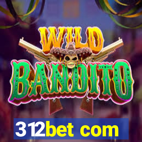 312bet com
