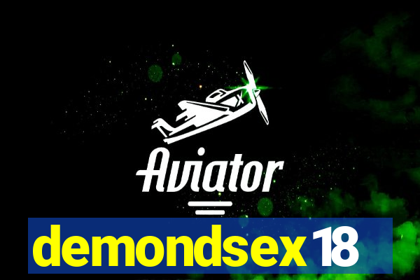 demondsex18