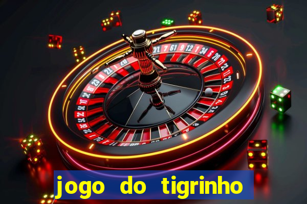 jogo do tigrinho em casa chinesa