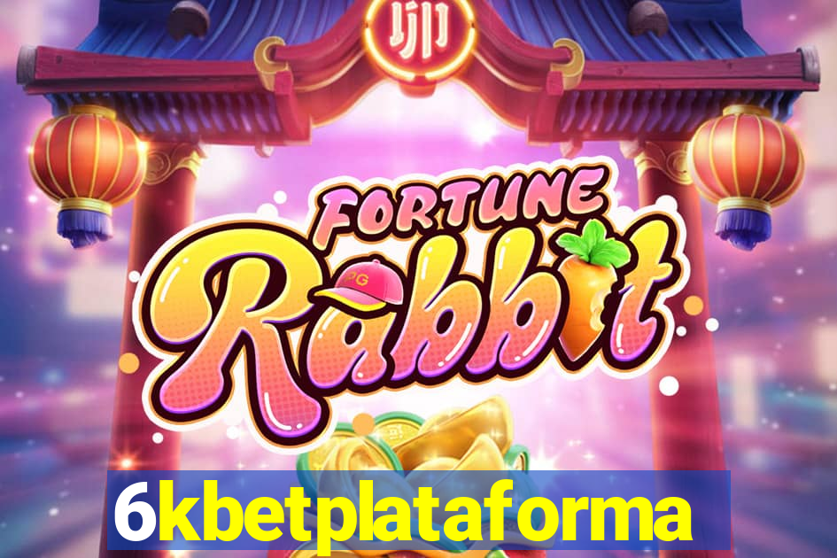 6kbetplataforma