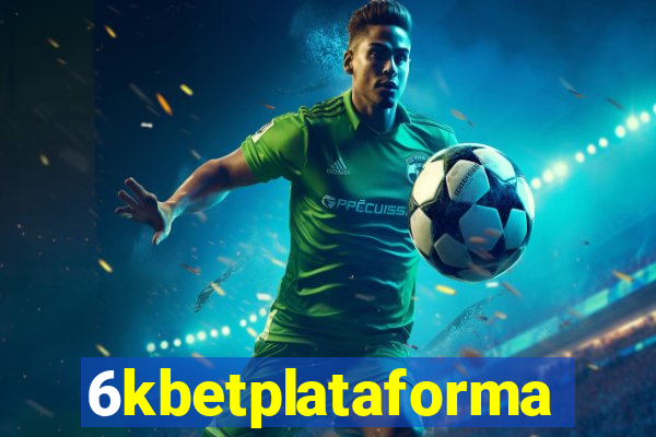 6kbetplataforma