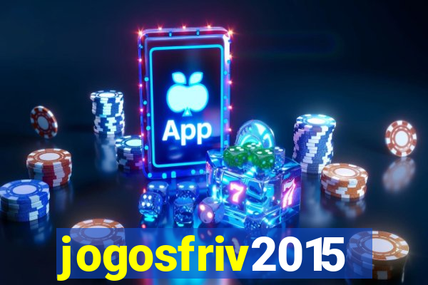 jogosfriv2015