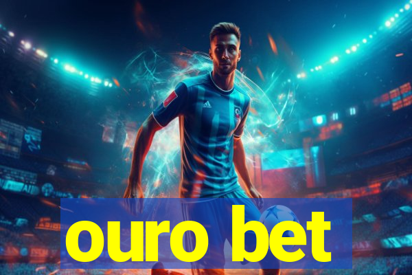 ouro bet