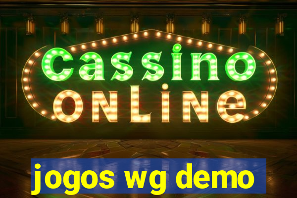 jogos wg demo