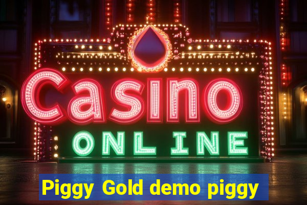 Piggy Gold demo piggy