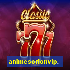 animesorionvip.net