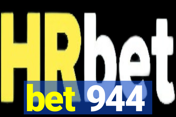 bet 944
