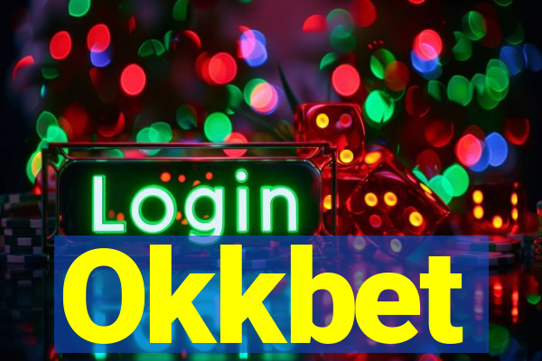Okkbet