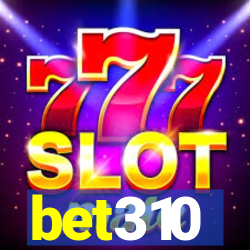 bet310