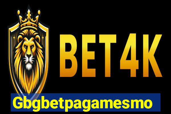 Gbgbetpagamesmo