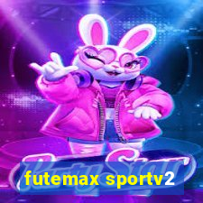 futemax sportv2