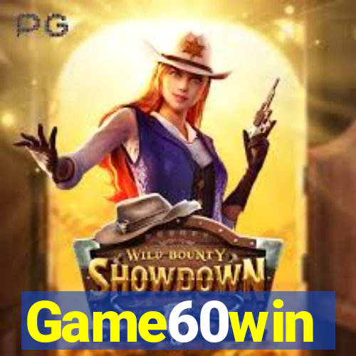 Game60win