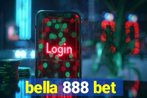 bella 888 bet