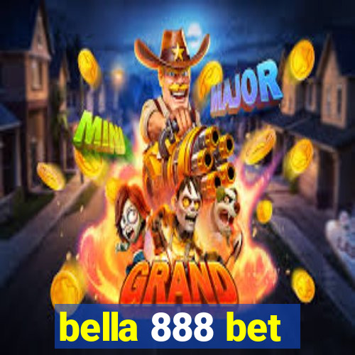 bella 888 bet