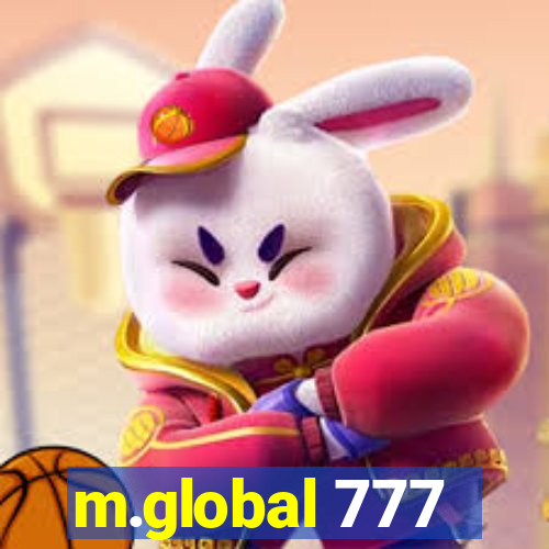 m.global 777