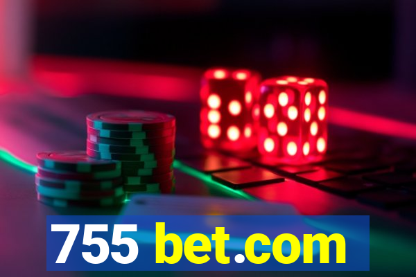 755 bet.com