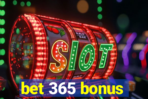 bet 365 bonus