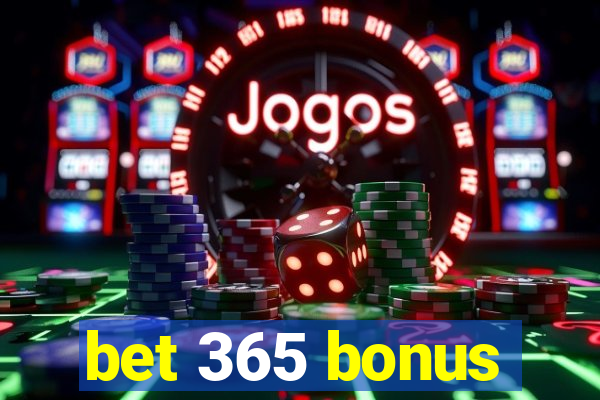 bet 365 bonus