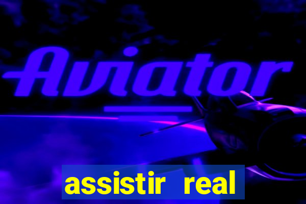 assistir real madrid multicanais