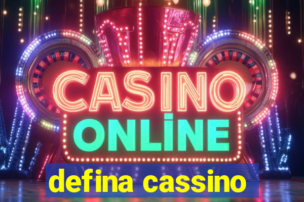 defina cassino