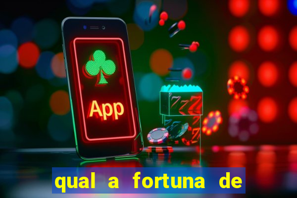 qual a fortuna de sorocaba cantor