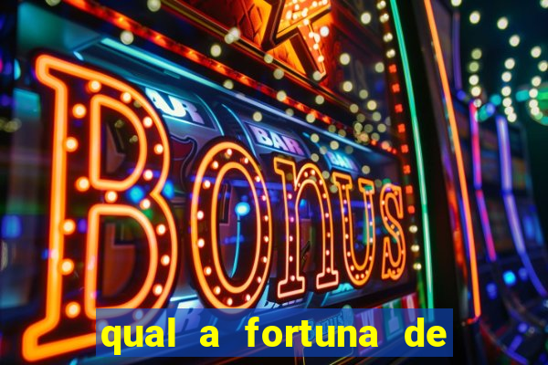 qual a fortuna de sorocaba cantor