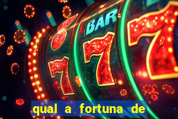 qual a fortuna de sorocaba cantor