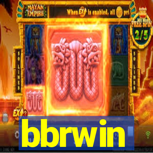 bbrwin