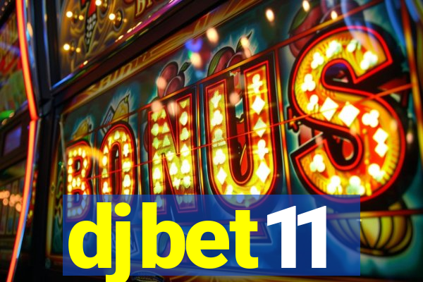 djbet11