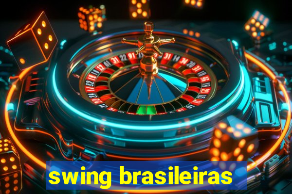 swing brasileiras