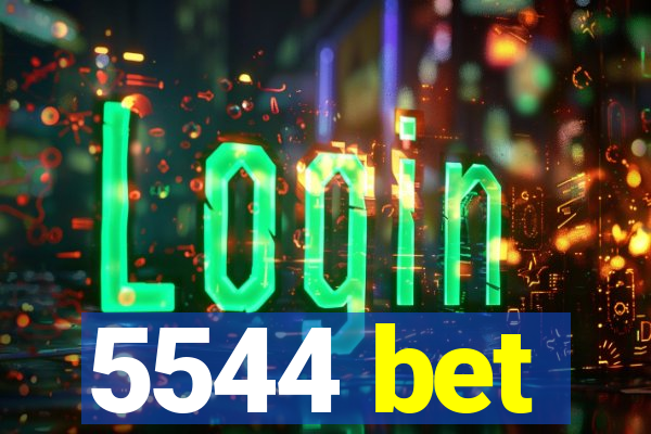 5544 bet