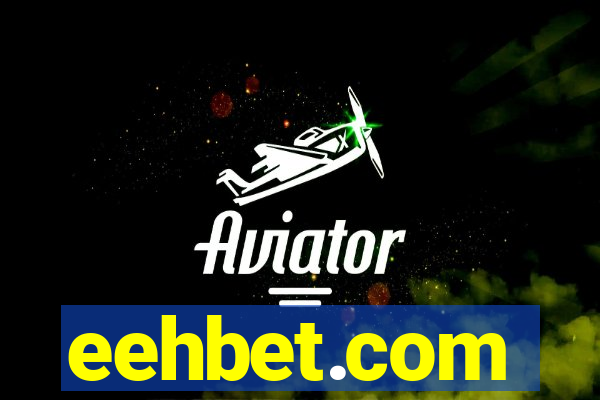 eehbet.com