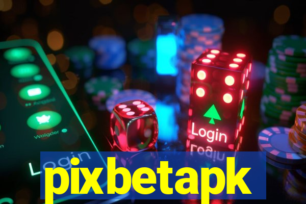 pixbetapk