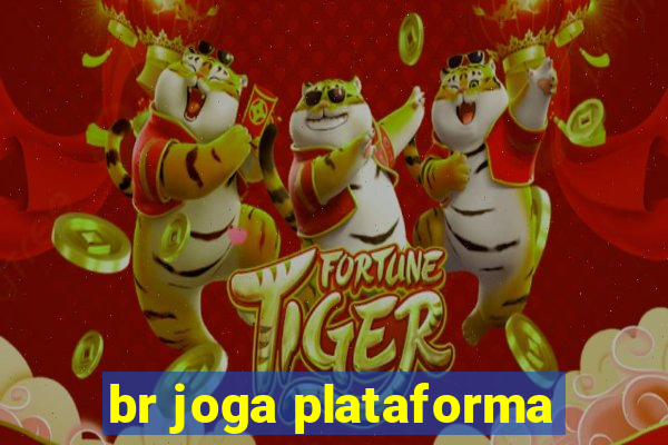 br joga plataforma