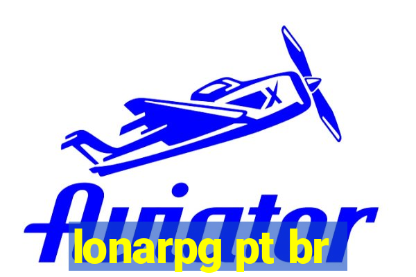 lonarpg pt br