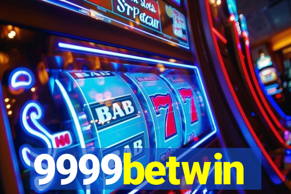 9999betwin