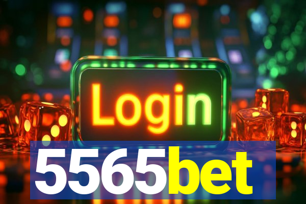 5565bet