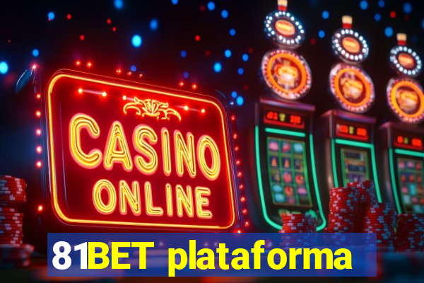 81BET plataforma