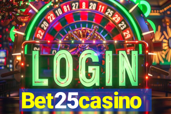 Bet25casino