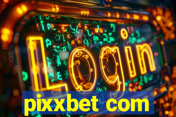 pixxbet com