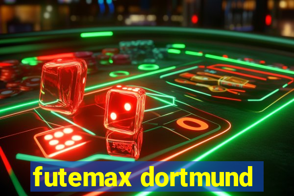 futemax dortmund