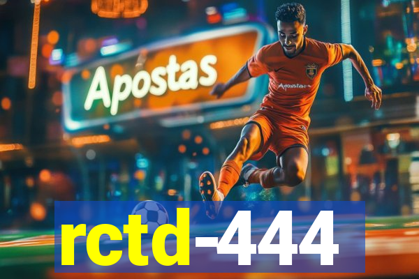 rctd-444
