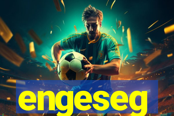 engeseg