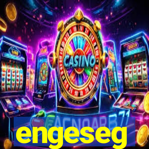 engeseg