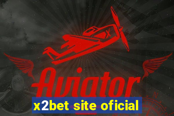 x2bet site oficial