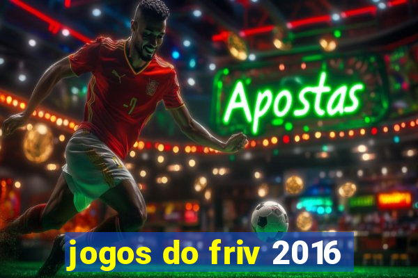 jogos do friv 2016