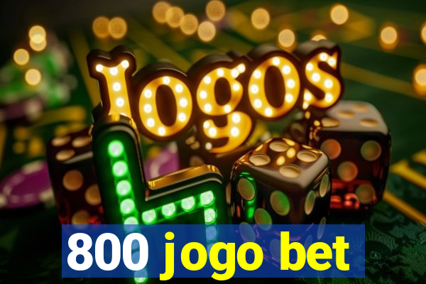 800 jogo bet